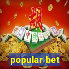 popular bet